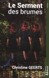 Le serment des brumes - Christine Geerts