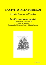 La civito de la nebuloj. La ciudad de las brumas - Sylvain-René de La Verdière