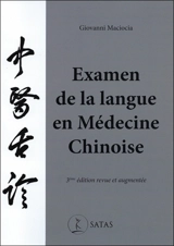 Examen de la langue en médecine chinoise - Giovanni Maciocia