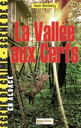 La vallée aux cerfs - Jean Barbery
