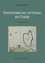 Toponymie du littoral de Corse - Roger Miniconi