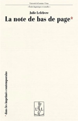 La note de bas de page : dans les imprimés contemporains - Julie Lefebvre