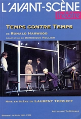 Avant-scène théâtre (L'), n° 923. Temps contre temps - Ronald Harwood