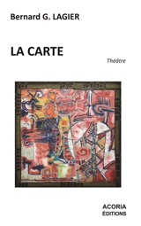La carte - Bernard Gaëtan Lagier