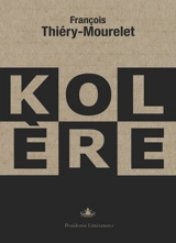 Kolère - François Mourelet