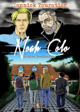 Noah Colo : le plan Desiderius - Yannick Touratier