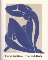 Henri Matisse The Cut-Outs (Paperback) - Karl Buchberg