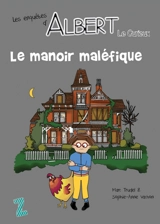 Le manoir maléfique - Trudel, Marc