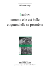 Isadora comme elle est belle et quand elle se promène - Milena Csergo