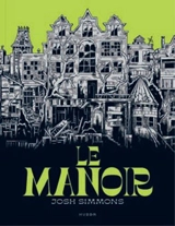 Le manoir - Josh Simmons