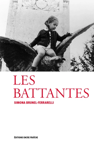 Les battantes - Simona Brunel-Ferrarelli