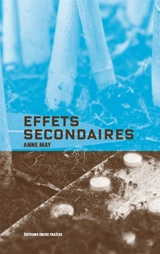 Effets secondaires - Anne May