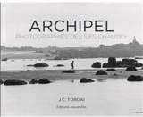 Archipel : photographies des îles Chausey - John Christopher Tordai