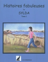 Histoires fabuleuses. Vol. 1 - Sylda