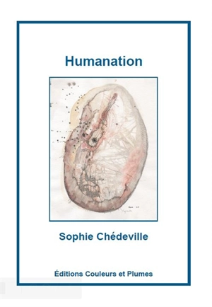 Humanation - Sophie Chédeville