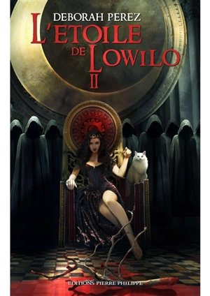 L'étoile de Lowilo. Vol. 2. L'éveil - Déborah Perez