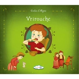 Contes d'Algérie. Vrirouche - Ouarda Akif