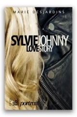 Sylvie Johnny : love story - Desjardins, Marie