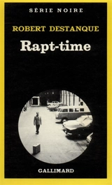 Rapt-Time - Robert Destanque