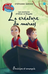 La créature du marais - Stéphanie Gervais