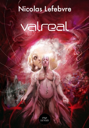 Valreal - Nicolas Lefebvre