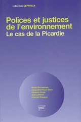 Polices et justices de l'environnement : le cas de la Picardie