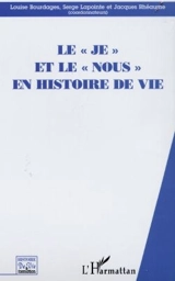 Le Je et le Nous en histoire de vie