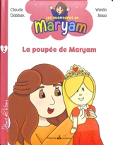 Les aventures de Maryam. Vol. 2. La poupée de Maryam - Claude Dabbak