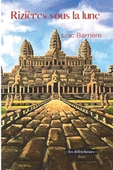Rizières sous la lune - Loïc Barrière
