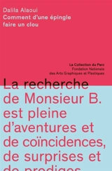 Comment d'une épingle faire un clou - Dalila Alaoui