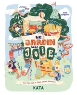 Le jardin de la joie : Une fable sur le coeur de nos quartiers - Glad, Jérôme