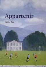 Appartenir - Ruiz, Hector