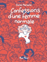 Confessions d'une femme normale - Marseille, Éloïse