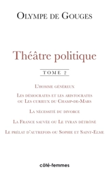 Théâtre politique. Vol. 2 - Olympe de Gouges
