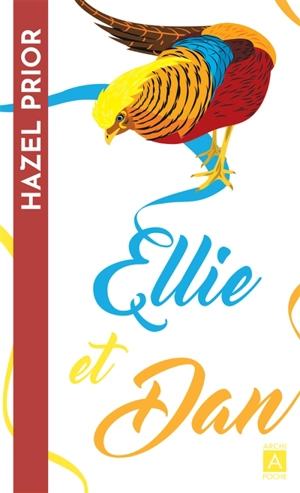 Ellie et Dan - Hazel Prior