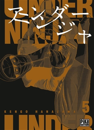 Under ninja. Vol. 5 - Kengo Hanazawa