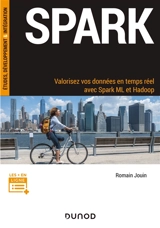 Spark : valorisez vos données en temps réel avec Spark ML et Hadoop - Romain Jouin