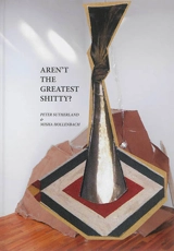 Aren't the greatest shitty ? - Peter Sutherland