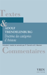 Doctrine des catégories d'Aristote : une enquête - Adolf Friedrich Trendelenburg