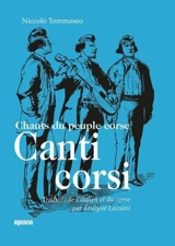 Canti corsi : chants du peuple corse - Niccolo Tommaseo