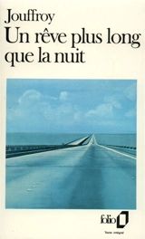 Un Rêve plus long que la nuit - Alain Jouffroy