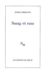 Sang et eau - Enzo Cormann
