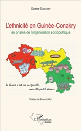 L'ethnicité en Guinée-Conakry : au prisme de l'organisation sociopolitique - Oumar Diakhaby