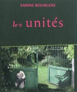 Les unités - Sabine Bourgois