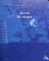 La nuit les songes - Viviane Griveau-Genest