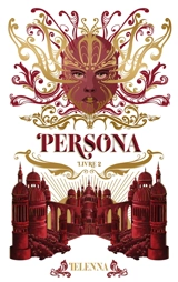 Persona. Vol. 2. La citadelle sainte - Ielenna