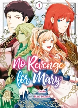 No revenge for Mary. Vol. 1 - Akako