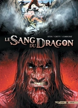 Le sang du dragon. Vol. 6. Vengeance - Jean-Luc Istin