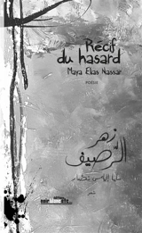 Récif du hasard - Maya Elias Nassar