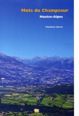 Mots du Champsaur, Hautes-Alpes - Claudette Germi